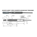 A-JAB6 - Adjust-A-Body with Concrete Anchor Bolt Tensioner